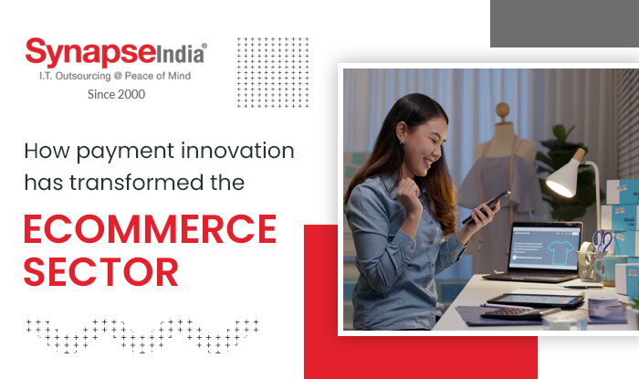 How Payment Innovation Has Transformed the eCommerce Sector